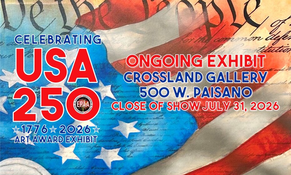 CELEBRATING USA at 250 ART & AWARD EXHIBIT