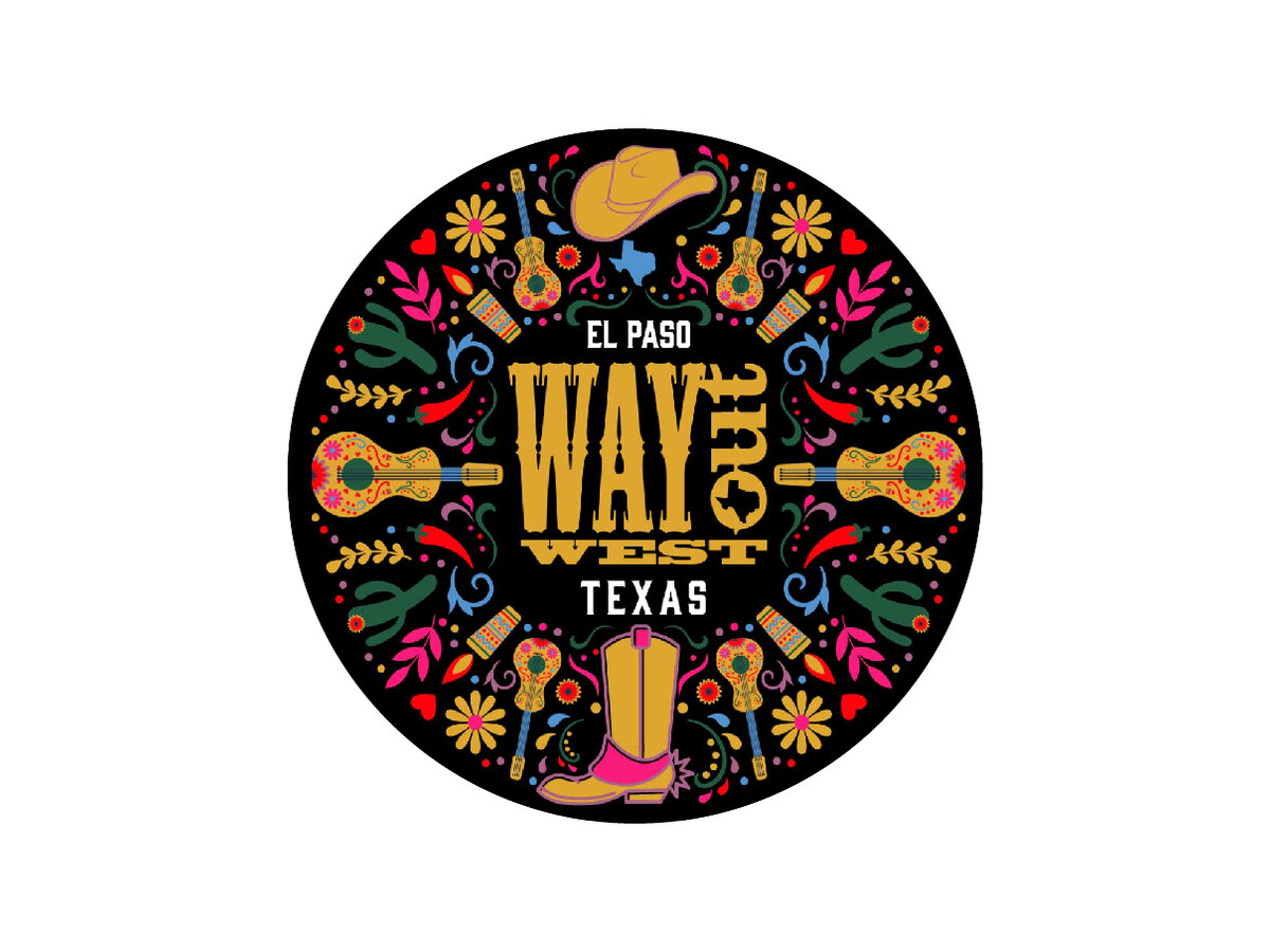 WAY OUT WEST FESTIVAL TAKES THREE STEPS TO THE RIGHT WITH NEW DESTINATION EL PASO COLLABORATION