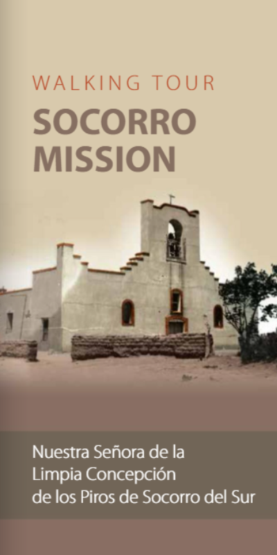 Socorro Mission Walking Tour