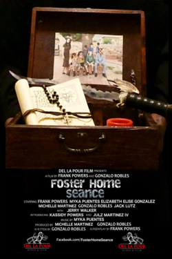 Foster Home Seance