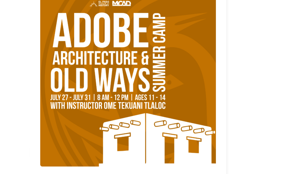 Adobe Architecture & Old Ways Summer Camp